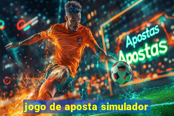 jogo de aposta simulador